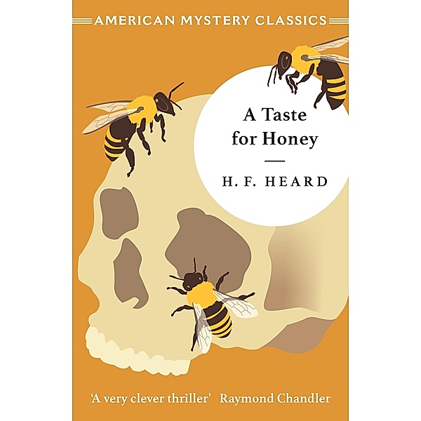 A Taste For Honey, H F Heard