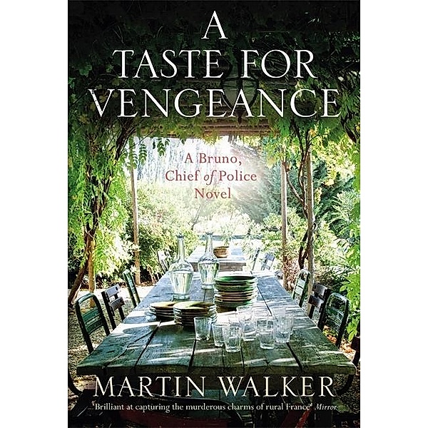 A Taste for Vengeance, Martin Walker