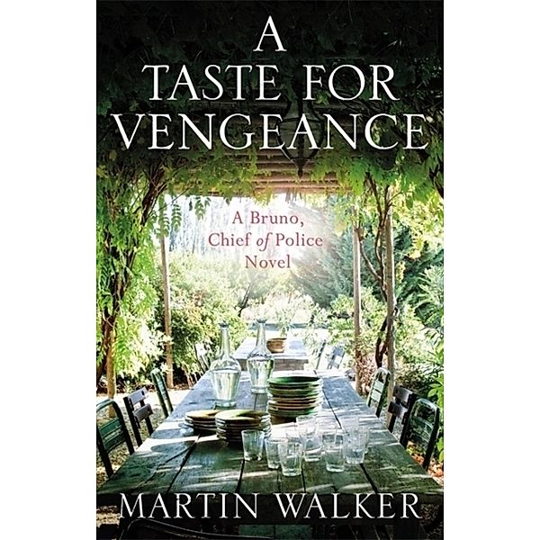 A Taste for Vengeance, Martin Walker