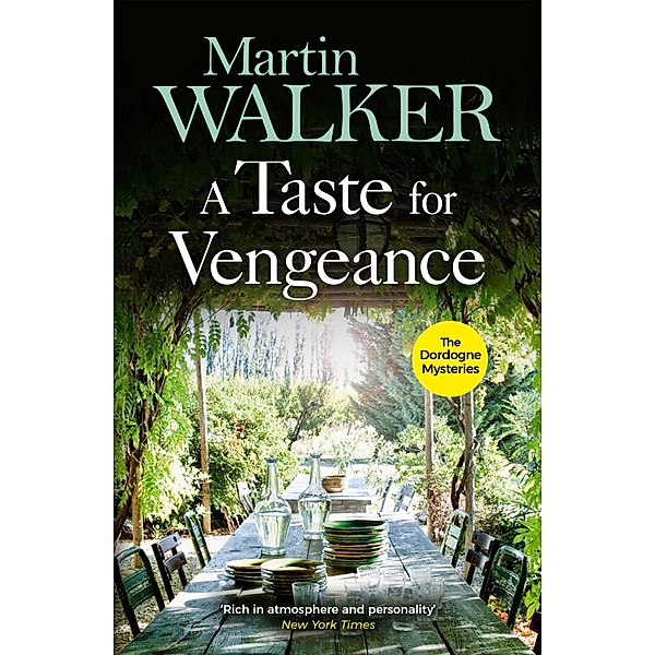 A Taste for Vengeance / The Dordogne Mysteries Bd.11, Martin Walker
