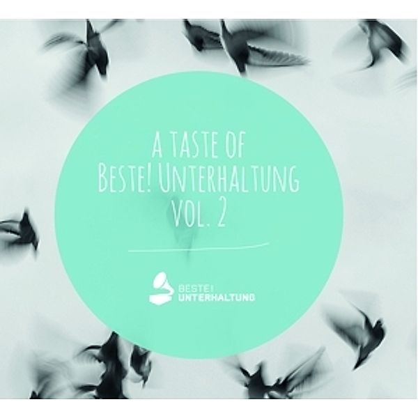 A Taste Of  Beste! Unterhaltung Vol.2, Diverse Interpreten