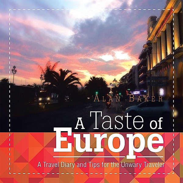 A Taste of Europe, Alan Baker