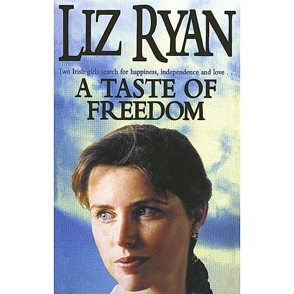 A Taste of Freedom, Liz Ryan