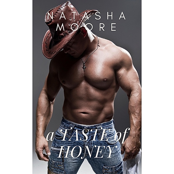 A Taste of Honey, Natasha Moore