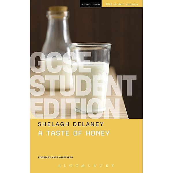 A Taste of Honey GCSE Student Edition, Shelagh Delaney