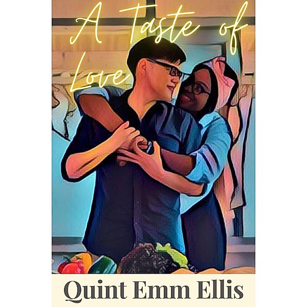 A Taste of Love (The Books of Love, #3) / The Books of Love, Quint Emm Ellis