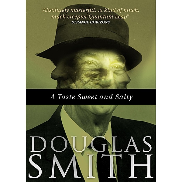 A Taste Sweet & Salty, Douglas Smith