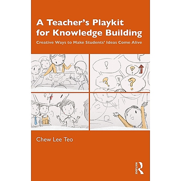 A Teacher's Playkit for Knowledge Building, Chew Lee Teo
