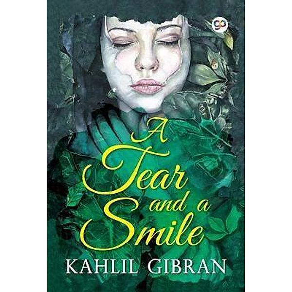 A Tear and a Smile / GENERAL PRESS, Kahlil Gibran