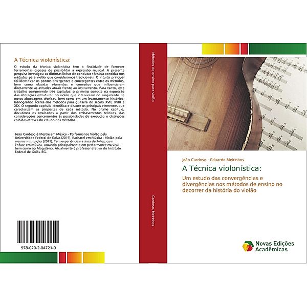 A Técnica violonística:, João Cardoso, Eduardo Meirinhos.