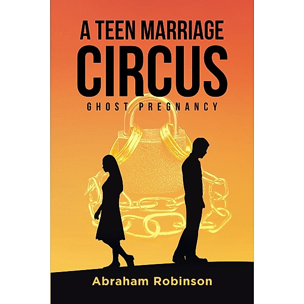 A Teen Marriage Circus, Abraham Robinson