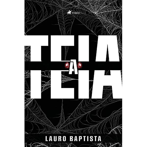 A Teia, Lauro Baptista