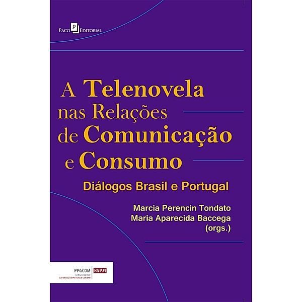 A Telenovela nas Relações de Comunicação e Consumo, Márcia Perencin Tondato