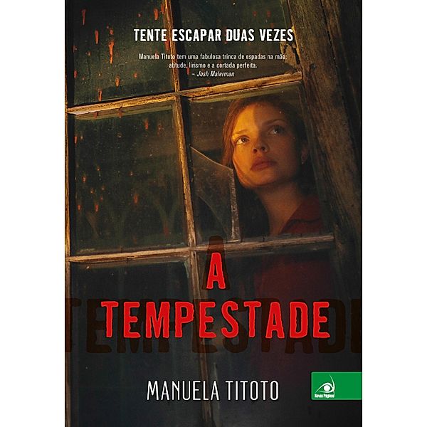 A tempestade, Manuela Titoto