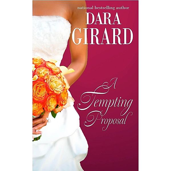 A Tempting Proposal (The Fortune Brothers, #1), Dara Girard