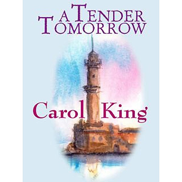 A Tender Tomorrow, Carole King