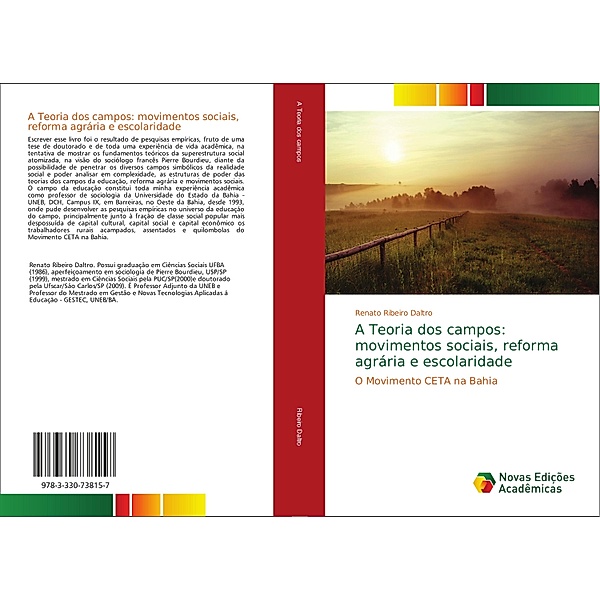 A Teoria dos campos: movimentos sociais, reforma agrária e escolaridade, Renato Ribeiro Daltro