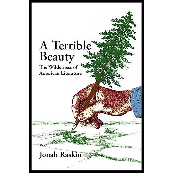 A Terrible Beauty, Jonah Raskin
