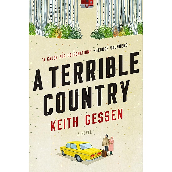 A Terrible Country, Keith Gessen