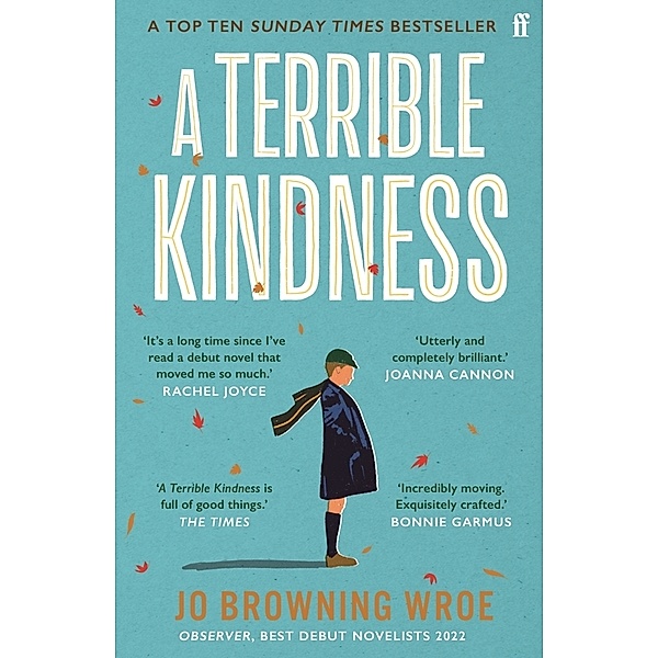 A Terrible Kindness, Jo Browning Wroe