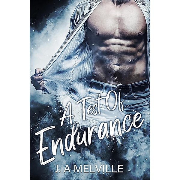 A Test of Endurance, J. A Melville