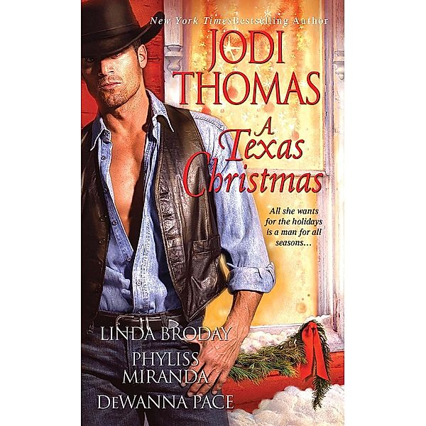 A Texas Christmas, Jodi Thomas, Linda Broday, Phyliss Miranda, Dewanna Pace