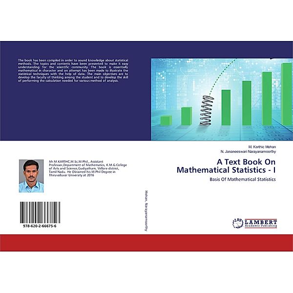 A Text Book On Mathematical Statistics - I, M. Karthic Mohan, N. Jananeeswari Narayanamoorthy