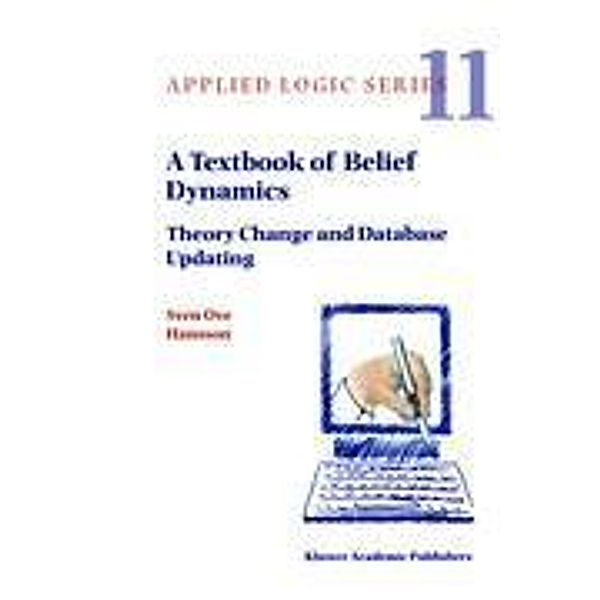 A Textbook of Belief Dynamics, Sven Ove Hansson