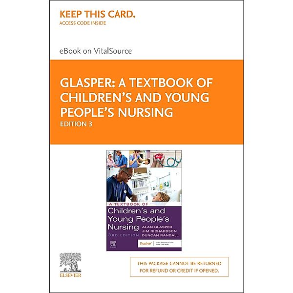 A Textbook of Children's and Young People's Nursing - E-Book, Edward Alan Glasper, James Richardson, Duncan Randall