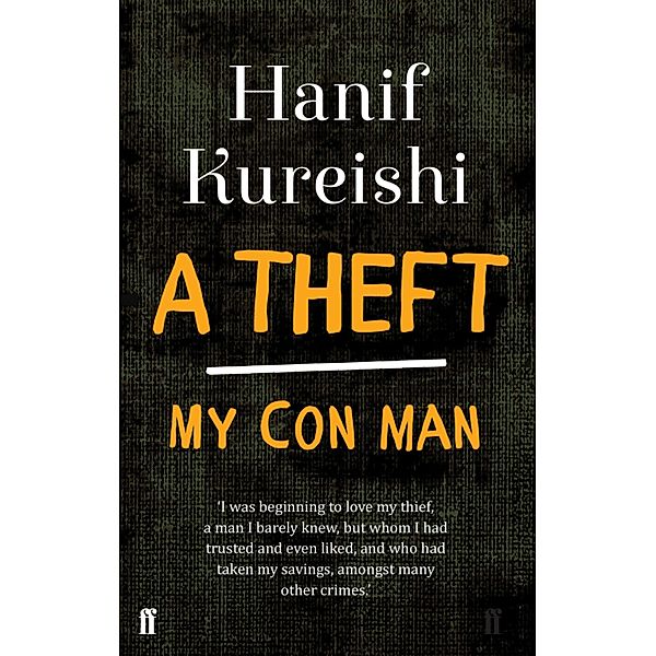 A Theft, Hanif Kureishi