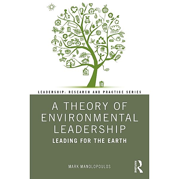A Theory of Environmental Leadership, Mark Manolopoulos