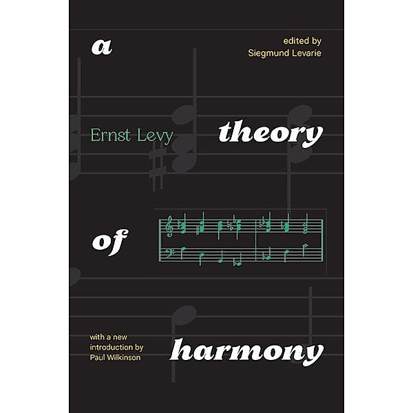 A Theory of Harmony, Ernst Levy