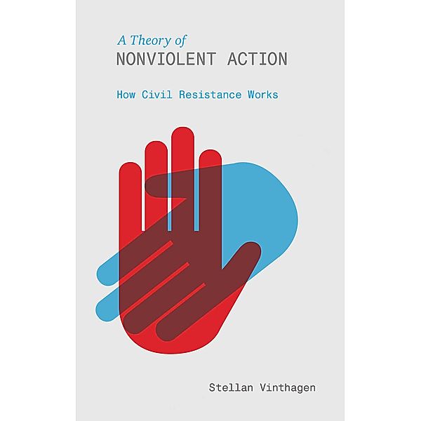 A Theory of Nonviolent Action, Stellan Vinthagen