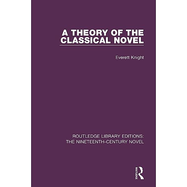 A Theory of the Classical Novel, Everett Knight