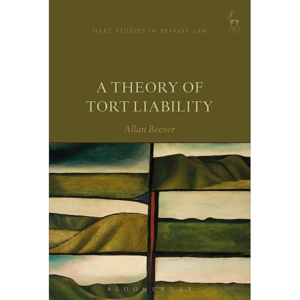 A Theory of Tort Liability, Allan Beever