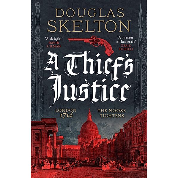 A Thief's Justice / A Company of Rogues Bd.2, Douglas Skelton