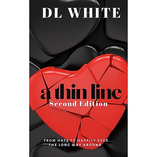 A Thin Line- Second Edition, Dl White