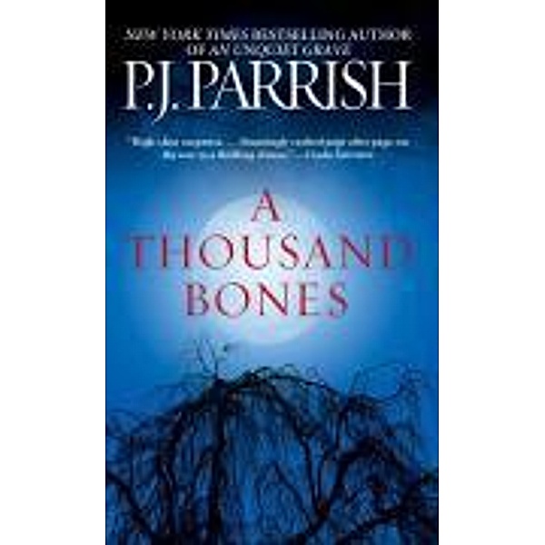 A Thousand Bones, P. J. Parrish