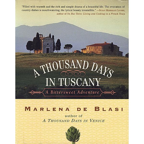 A Thousand Days in Tuscany, Marlena de Blasi