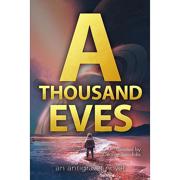 A Thousand Eves / A Thousand Eves, George Saoulidis