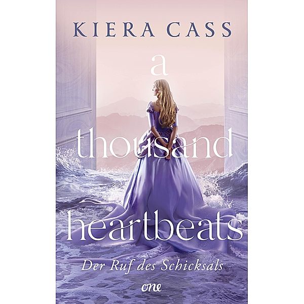 A thousand heartbeats - Der Ruf des Schicksals, Kiera Cass