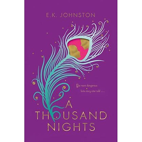 A Thousand Nights, E. K. Johnston