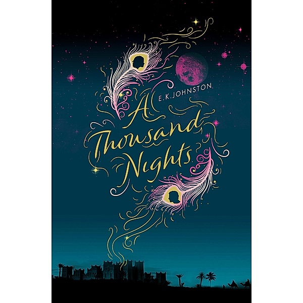 A Thousand Nights, E. K. Johnston