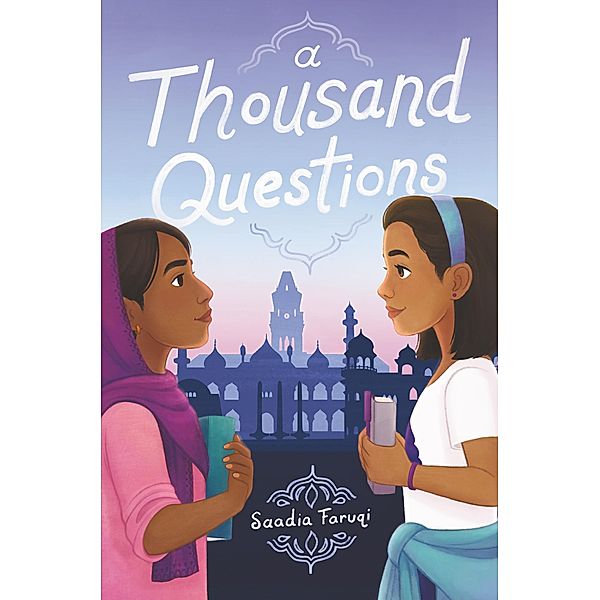 A Thousand Questions, Saadia Faruqi