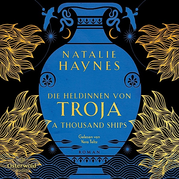 A Thousand Ships – Die Heldinnen von Troja, Natalie Haynes