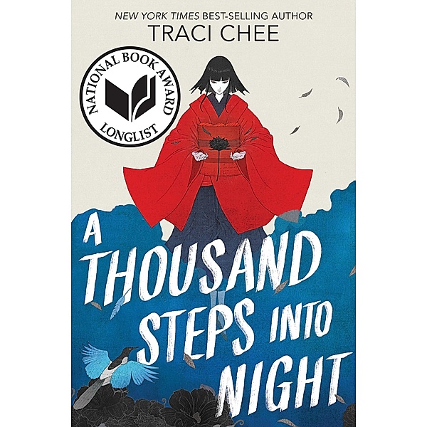 A Thousand Steps into Night, Traci Chee