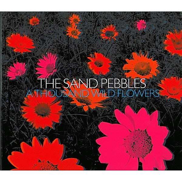 A Thousand Wild Flowers, Sand Pebbles