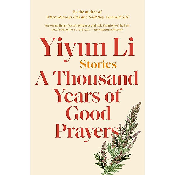 A Thousand Years of Good Prayers, Yiyun Li