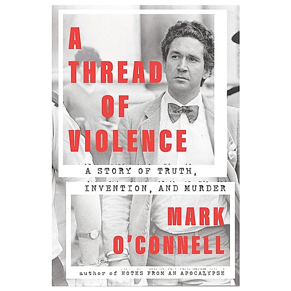 A Thread of Violence, Mark O'connell