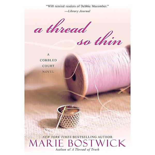 A Thread So Thin, Marie Bostwick